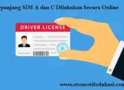 Perpanjang SIM A Dan C Mudah Dilakukan Secara Online